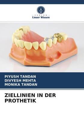 Tandan / Mehta |  ZIELLINIEN IN DER PROTHETIK | Buch |  Sack Fachmedien