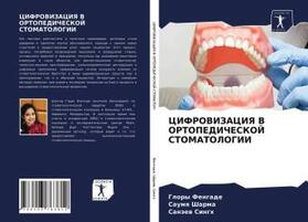Fengade / Sharma / Singh |  CIFROVIZACIYa V ORTOPEDIChESKOJ STOMATOLOGII | Buch |  Sack Fachmedien