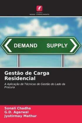 Chadha / Agarwal / Mathur |  Gestão de Carga Residencial | Buch |  Sack Fachmedien