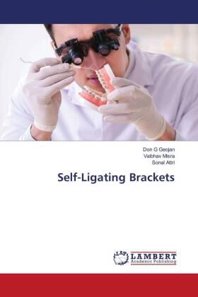 G Geojan / Misra / Attri |  Self-Ligating Brackets | Buch |  Sack Fachmedien