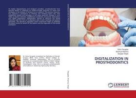 Fengade / Sharma / Singh |  DIGITALIZATION IN PROSTHODONTICS | Buch |  Sack Fachmedien