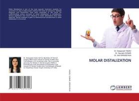 Yadav / Sonar / Srivastava |  MOLAR DISTALIZATION | Buch |  Sack Fachmedien