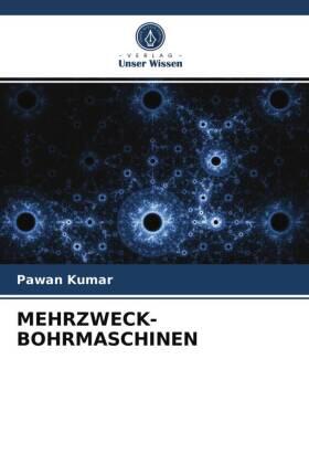 Kumar |  MEHRZWECK-BOHRMASCHINEN | Buch |  Sack Fachmedien