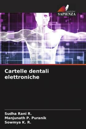 Rani R. / P. Puranik / K. R. |  Cartelle dentali elettroniche | Buch |  Sack Fachmedien