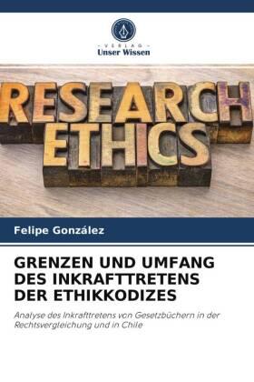 González |  GRENZEN UND UMFANG DES INKRAFTTRETENS DER ETHIKKODIZES | Buch |  Sack Fachmedien