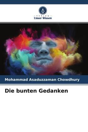 Chowdhury |  Die bunten Gedanken | Buch |  Sack Fachmedien