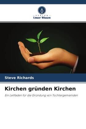 Richards |  Kirchen gründen Kirchen | Buch |  Sack Fachmedien