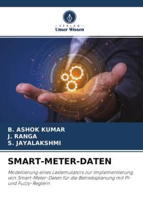 Ashok Kumar / Ranga / Jayalakshmi |  Smart-Meter-Daten | Buch |  Sack Fachmedien