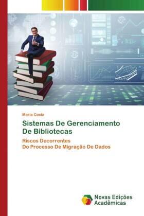 Costa |  Sistemas De Gerenciamento De Bibliotecas | Buch |  Sack Fachmedien