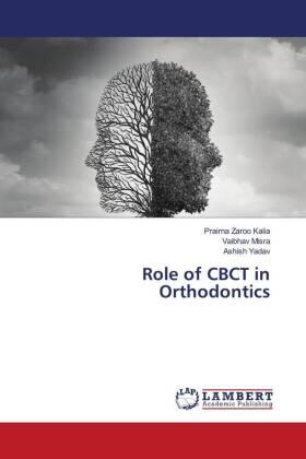 Kalia / Misra / Yadav |  Role of CBCT in Orthodontics | Buch |  Sack Fachmedien