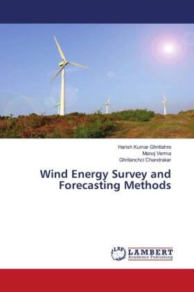 Ghritlahre / Verma / Chandrakar |  Wind Energy Survey and Forecasting Methods | Buch |  Sack Fachmedien