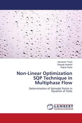 Tiwari / Awasthi / Gupta |  Non-Linear Optimization SQP Technique in Multiphase Flow | Buch |  Sack Fachmedien