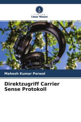 Porwal |  Direktzugriff Carrier Sense Protokoll | Buch |  Sack Fachmedien