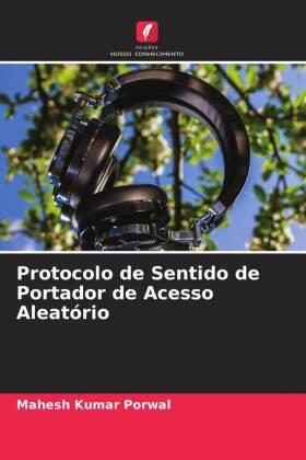 Porwal |  Protocolo de Sentido de Portador de Acesso Aleatório | Buch |  Sack Fachmedien