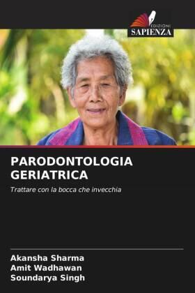 Sharma / Wadhawan / Singh |  PARODONTOLOGIA GERIATRICA | Buch |  Sack Fachmedien