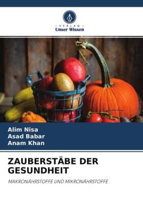 Nisa / Babar / Khan |  ZAUBERSTÄBE DER GESUNDHEIT | Buch |  Sack Fachmedien