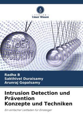 B / Duraisamy / Gopalsamy |  Intrusion Detection und Prävention Konzepte und Techniken | Buch |  Sack Fachmedien