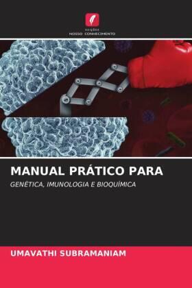 Subramaniam |  MANUAL PRÁTICO PARA | Buch |  Sack Fachmedien