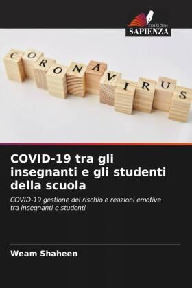 Shaheen |  COVID-19 tra gli insegnanti e gli studenti della scuola | Buch |  Sack Fachmedien