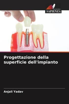 Yadav |  Progettazione della superficie dell'impianto | Buch |  Sack Fachmedien