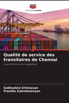 Srinivasan / Subrahmanyan |  Qualité de service des transitaires de Chennai | Buch |  Sack Fachmedien
