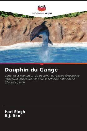 Singh / Rao |  Dauphin du Gange | Buch |  Sack Fachmedien