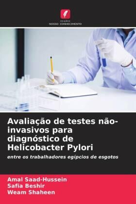 Saad-Hussein / Beshir / Shaheen |  Avaliação de testes não-invasivos para diagnóstico de Helicobacter Pylori | Buch |  Sack Fachmedien