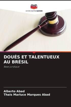 Abad |  DOUÉS ET TALENTUEUX AU BRÉSIL | Buch |  Sack Fachmedien