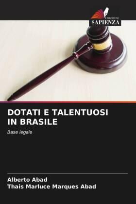 Abad |  DOTATI E TALENTUOSI IN BRASILE | Buch |  Sack Fachmedien