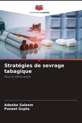 Saleem / Gupta |  Stratégies de sevrage tabagique | Buch |  Sack Fachmedien