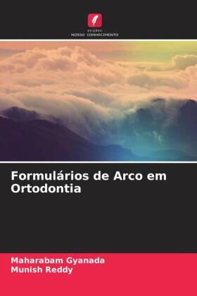 Gyanada / Reddy |  Formulários de Arco em Ortodontia | Buch |  Sack Fachmedien