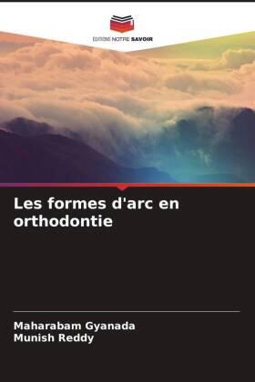 Gyanada / Reddy |  Les formes d'arc en orthodontie | Buch |  Sack Fachmedien
