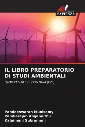 Munisamy / Angamuthu / Subramani |  IL LIBRO PREPARATORIO DI STUDI AMBIENTALI | Buch |  Sack Fachmedien
