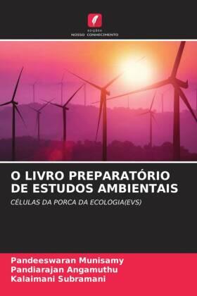 Munisamy / Angamuthu / Subramani |  O LIVRO PREPARATÓRIO DE ESTUDOS AMBIENTAIS | Buch |  Sack Fachmedien