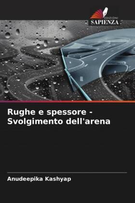 Kashyap |  Rughe e spessore - Svolgimento dell'arena | Buch |  Sack Fachmedien