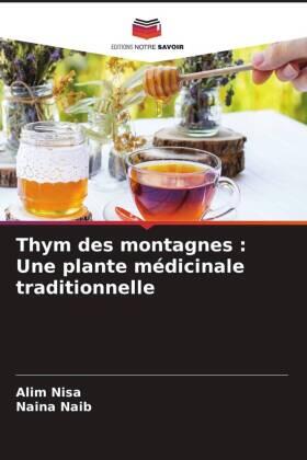 Nisa / Naib |  Thym des montagnes : Une plante médicinale traditionnelle | Buch |  Sack Fachmedien