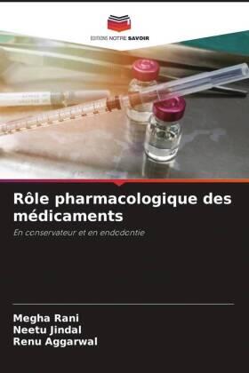 Rani / Jindal / Aggarwal |  Rôle pharmacologique des médicaments | Buch |  Sack Fachmedien