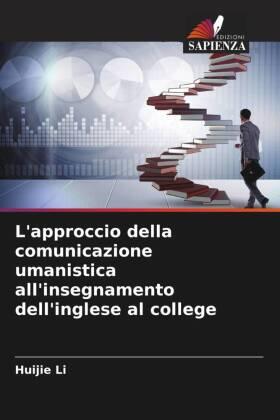 Li |  L'approccio della comunicazione umanistica all'insegnamento dell'inglese al college | Buch |  Sack Fachmedien