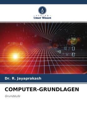 Jayaprakash |  COMPUTER-GRUNDLAGEN | Buch |  Sack Fachmedien