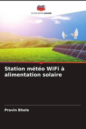 Bhole |  Station météo WiFi à alimentation solaire | Buch |  Sack Fachmedien