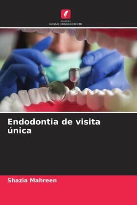 Mahreen |  Endodontia de visita única | Buch |  Sack Fachmedien