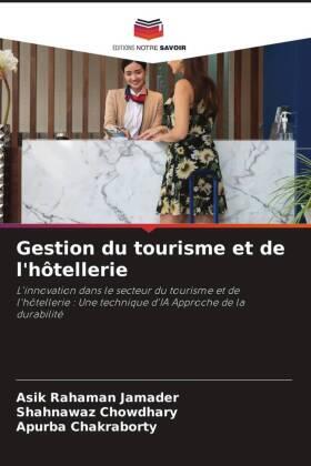Jamader / Chowdhary / Chakraborty |  Gestion du tourisme et de l'hôtellerie | Buch |  Sack Fachmedien