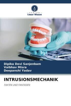 Sanjenbam / Misra / Yadav |  INTRUSIONSMECHANIK | Buch |  Sack Fachmedien