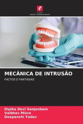 Sanjenbam / Misra / Yadav |  MECÂNICA DE INTRUSÃO | Buch |  Sack Fachmedien