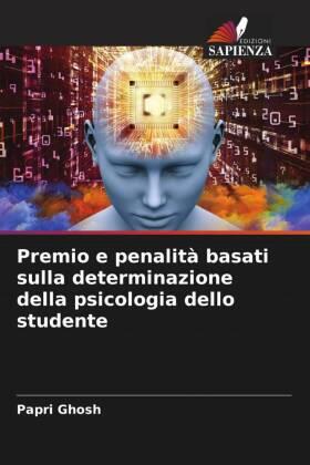 Ghosh |  Premio e penalità basati sulla determinazione della psicologia dello studente | Buch |  Sack Fachmedien