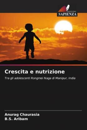Chaurasia / Aribam |  Crescita e nutrizione | Buch |  Sack Fachmedien