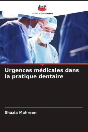 Mahreen |  Urgences médicales dans la pratique dentaire | Buch |  Sack Fachmedien