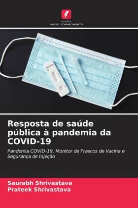 Shrivastava |  Resposta de saúde pública à pandemia da COVID-19 | Buch |  Sack Fachmedien
