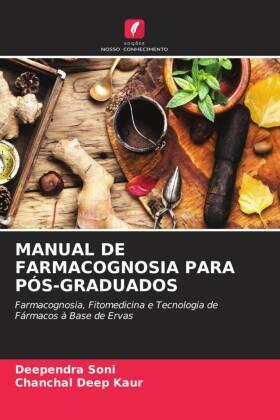 Soni / Kaur |  MANUAL DE FARMACOGNOSIA PARA PÓS-GRADUADOS | Buch |  Sack Fachmedien