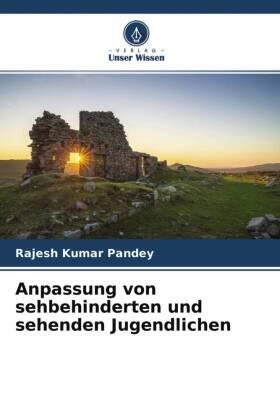 Pandey |  Anpassung von sehbehinderten und sehenden Jugendlichen | Buch |  Sack Fachmedien